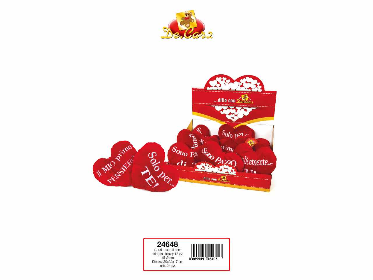 CUORI ASSORTITI 15CM CON STRING I 24648 CUORI ASSORTITI 15CM CON STRING I 24648