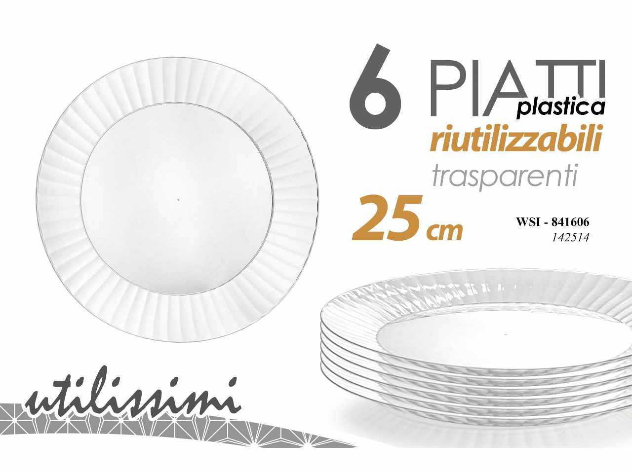 PIATTO PLAST.TRAS.6pz 25cm 841606