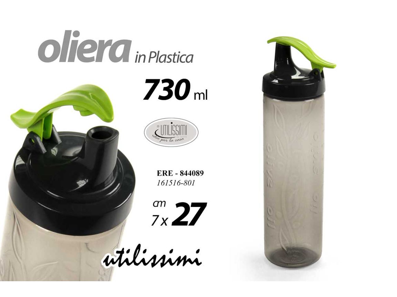 OLIERA 730CC IN PLASTICA 7X27CM 844089