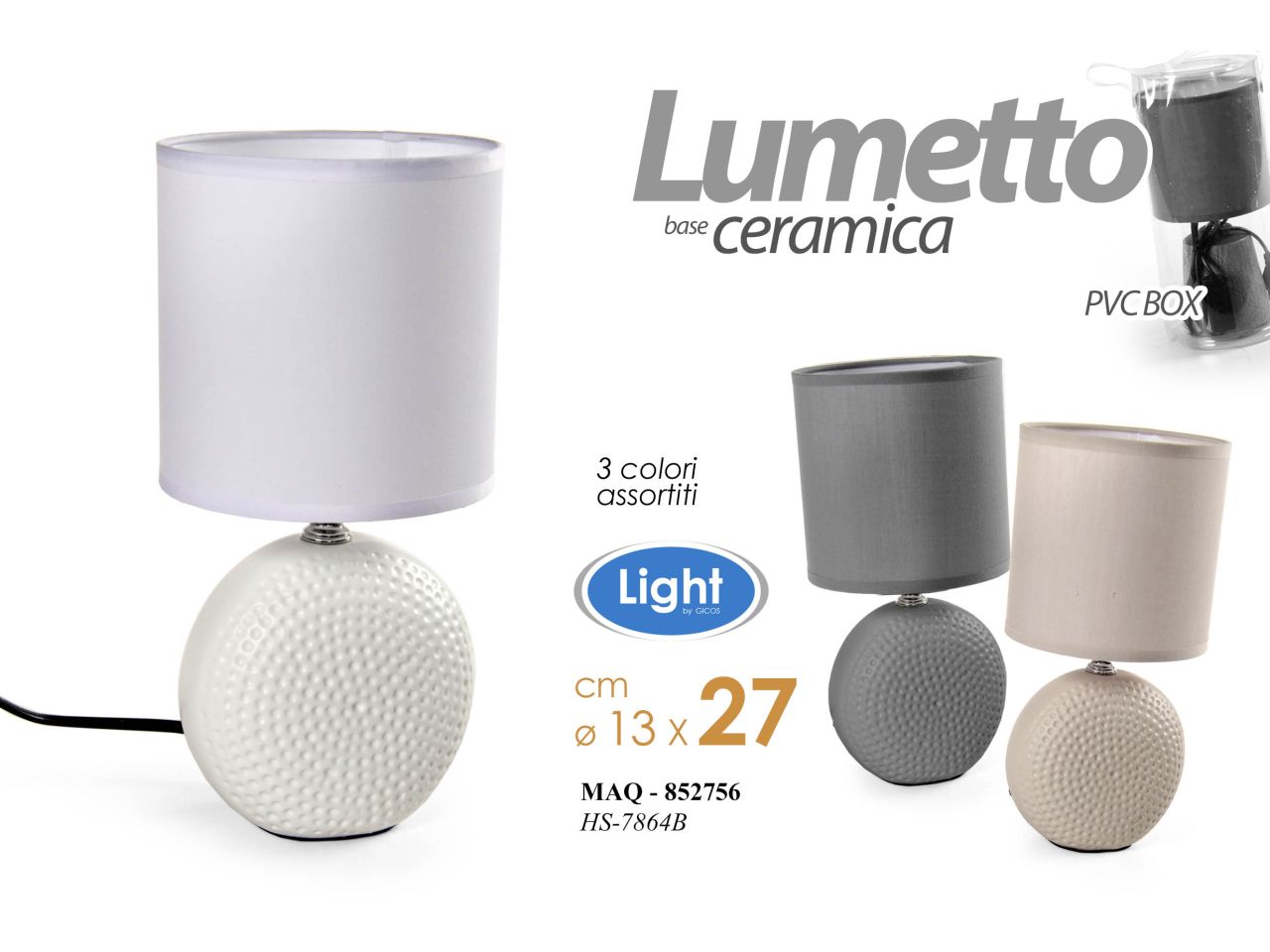LUMETTO DA COMODINO IN CERAMICA 852756