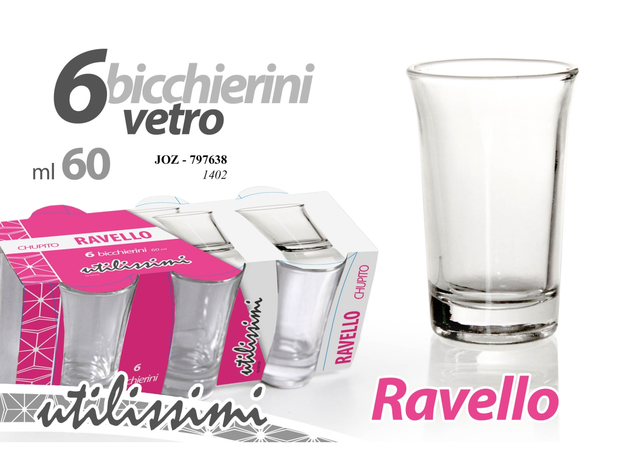BICCHIERINI 6PZ 60ML RAVELLO 787638