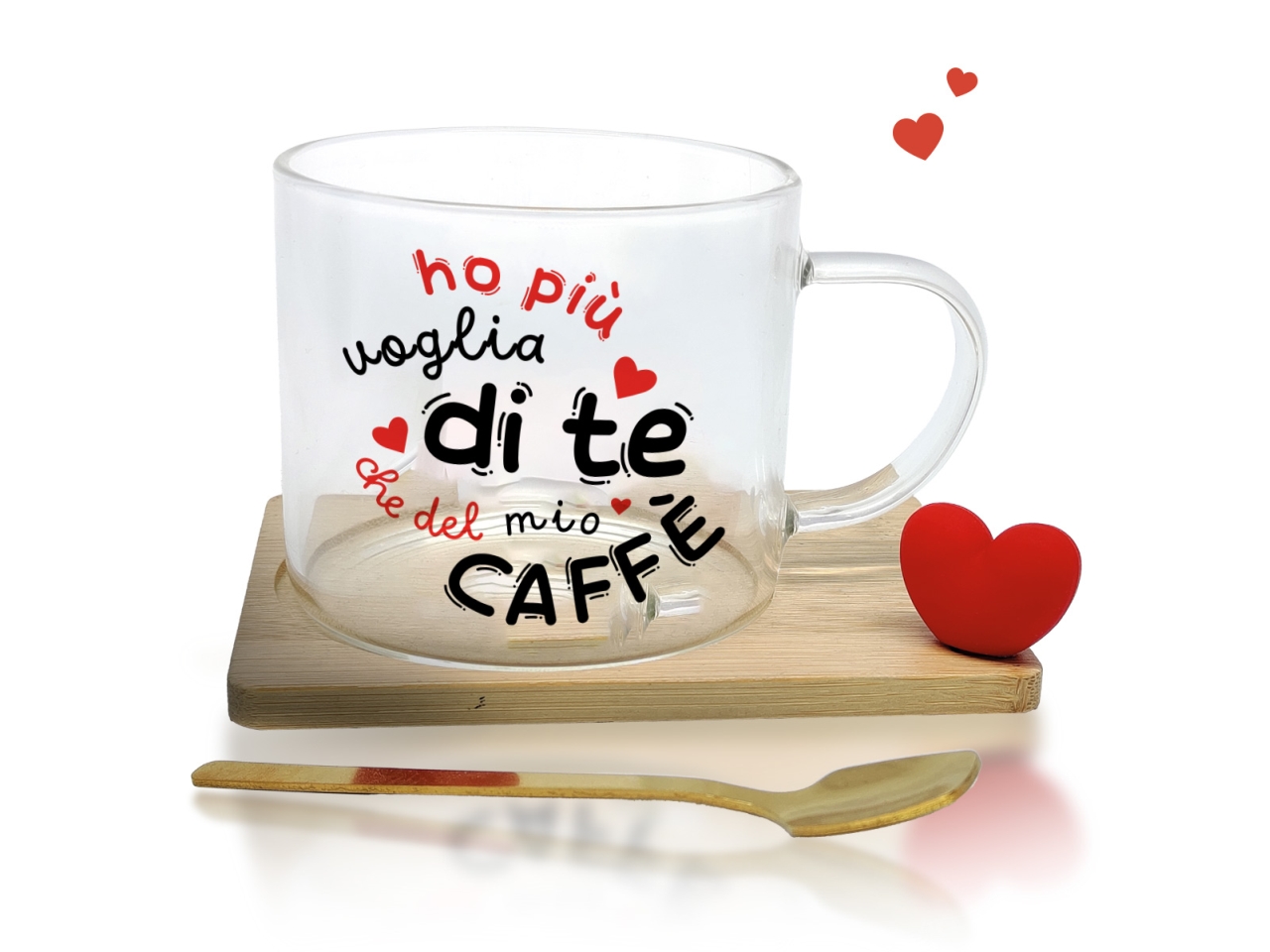 TAZZA VETRO HO PIU VOGLIA DI TE VT406