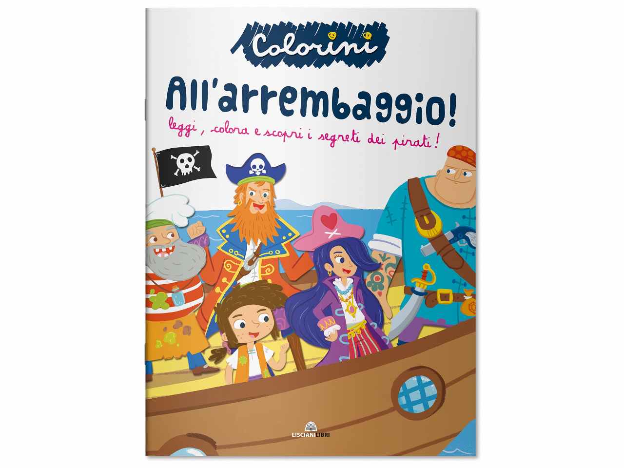 LIBRO COLORINI ALL’ARREMBAGGIO!10846 LIBRO COLORINI ALL’ARREMBAGGIO!10846