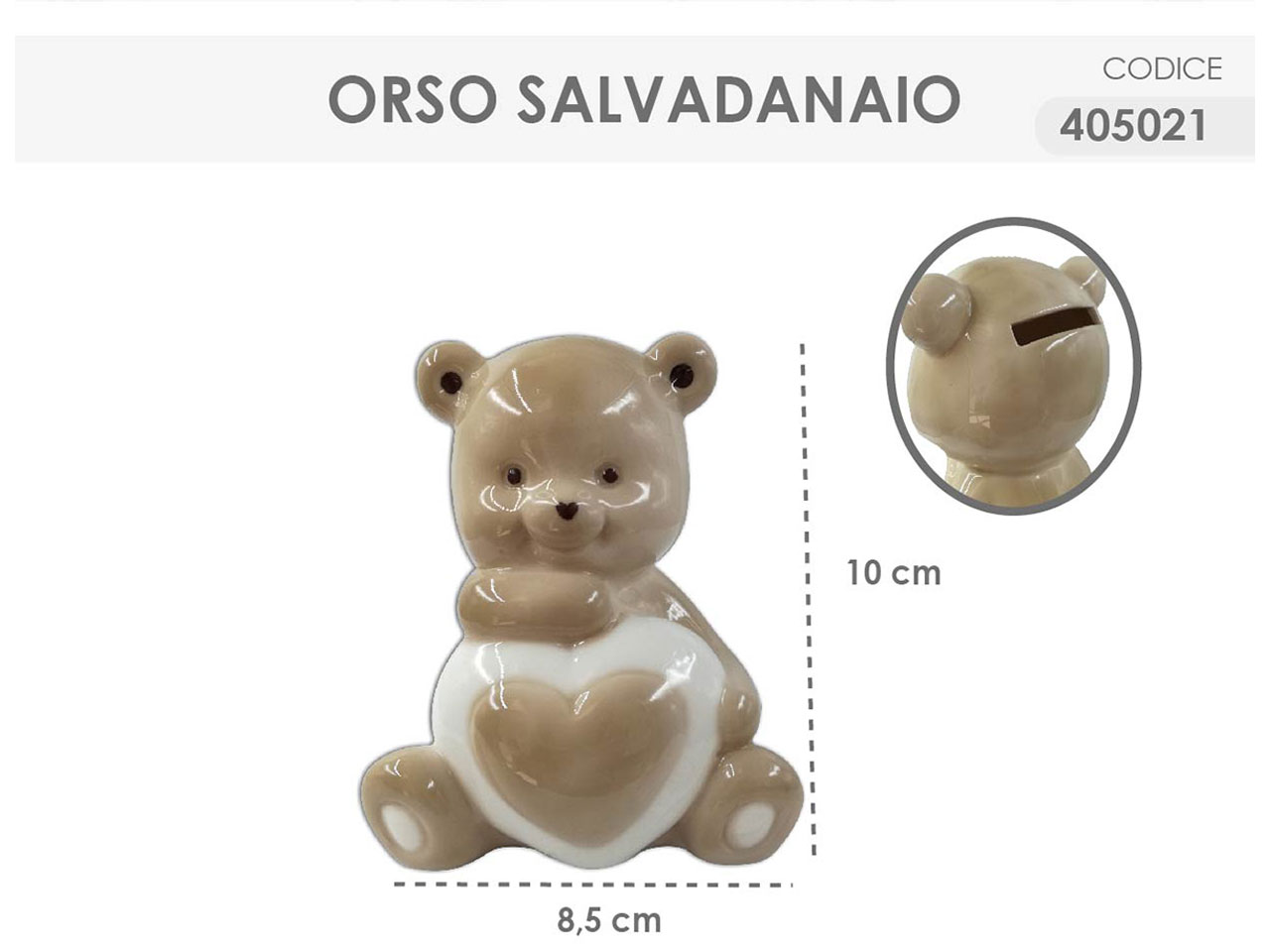 ORSO SALVADANAIO 10CM 405021 ORSO SALVADANAIO 10CM 405021
