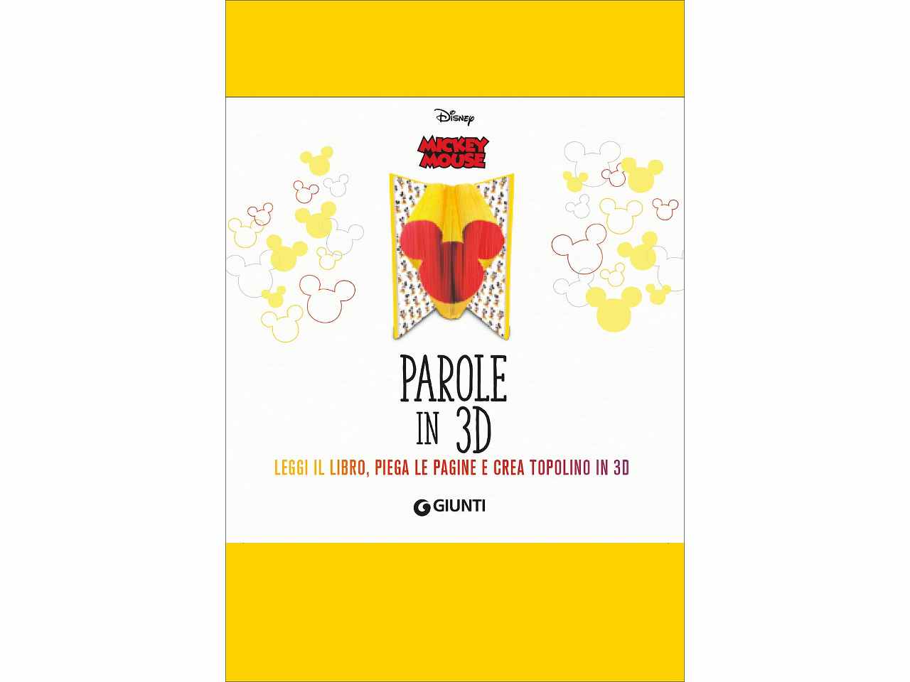 LIBRO PAROLE IN 3D TOPOLINO W02937