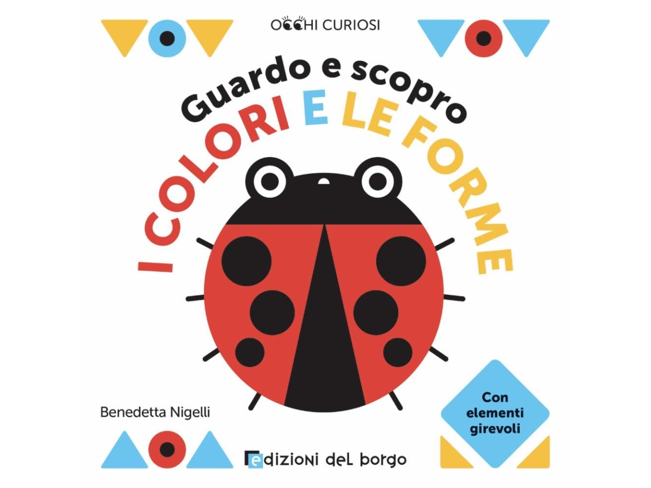 LIBRO GUARDO SCOPRO COLORI FORME 56244A