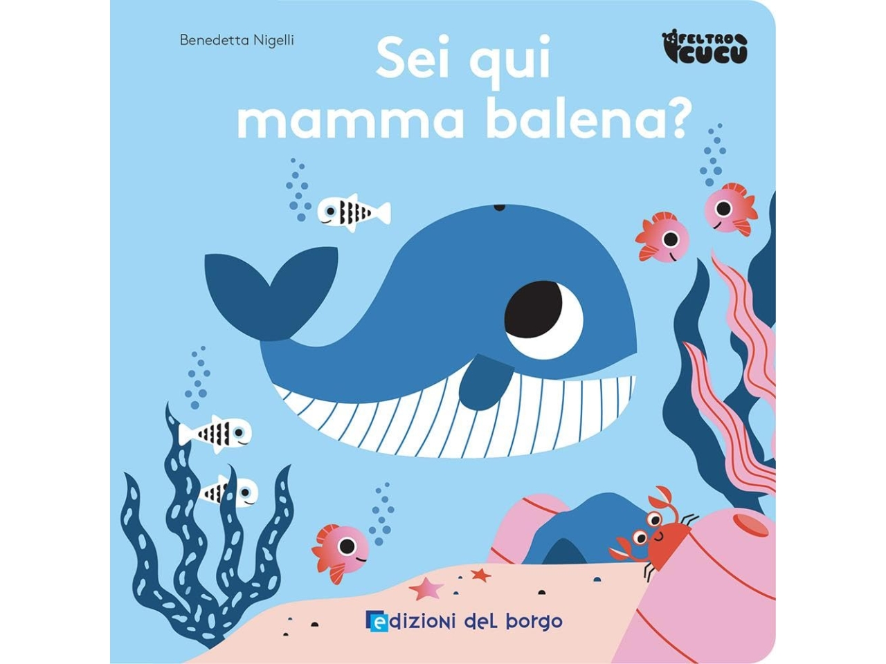 SEI QUI MAMMA BALENA? 55930A SEI QUI MAMMA BALENA? 55930A