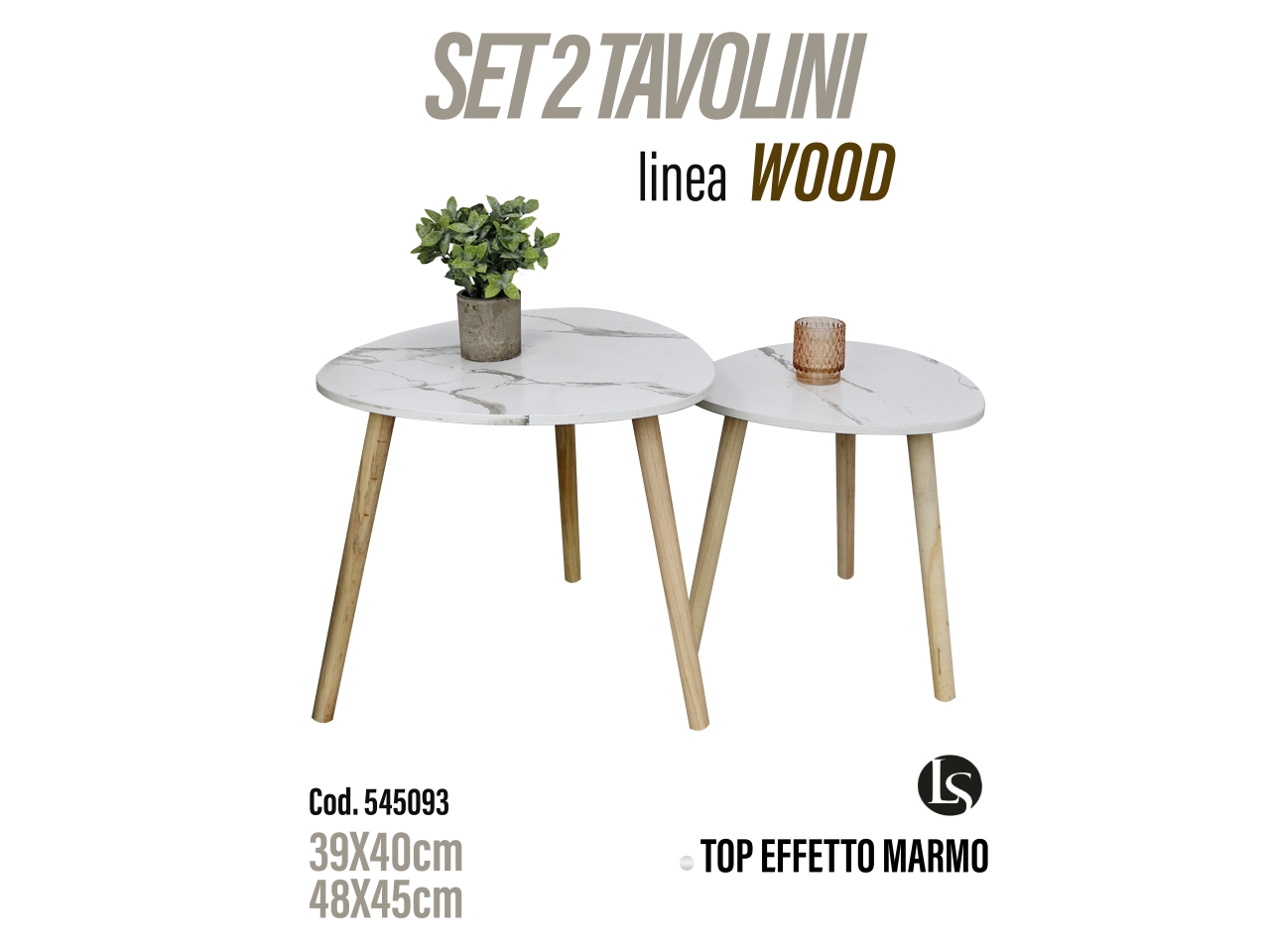 TAVOLINI 39X40/48X45CM SET 2 TAVOLINI LS24B59-WH