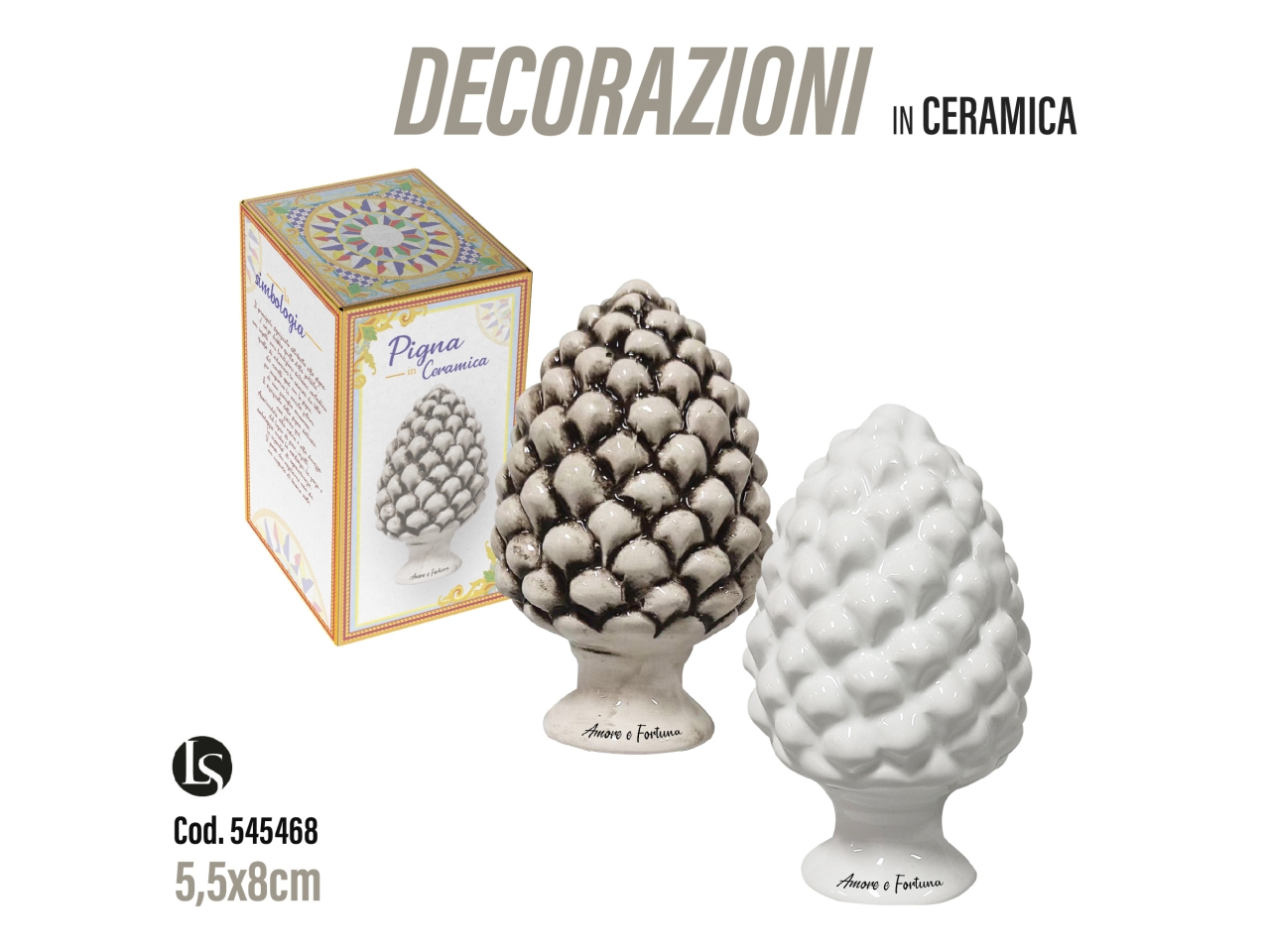 PIGNA IN CERAMICA 5,5X8CM ASSORTITA LS545468 PIGNA IN CERAMICA 5,5X8CM ASSORTITA LS545468