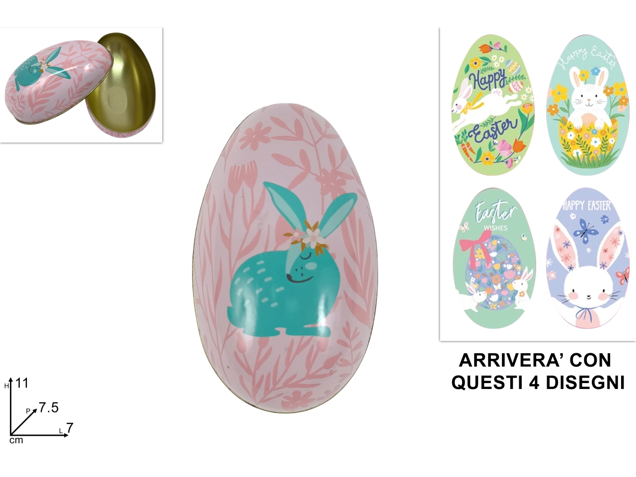 SCATOLA UOVO 11CM IN LATTA ASSORTITA XPA25007271 SCATOLA UOVO 11CM IN LATTA ASSORTITA XPA25007271