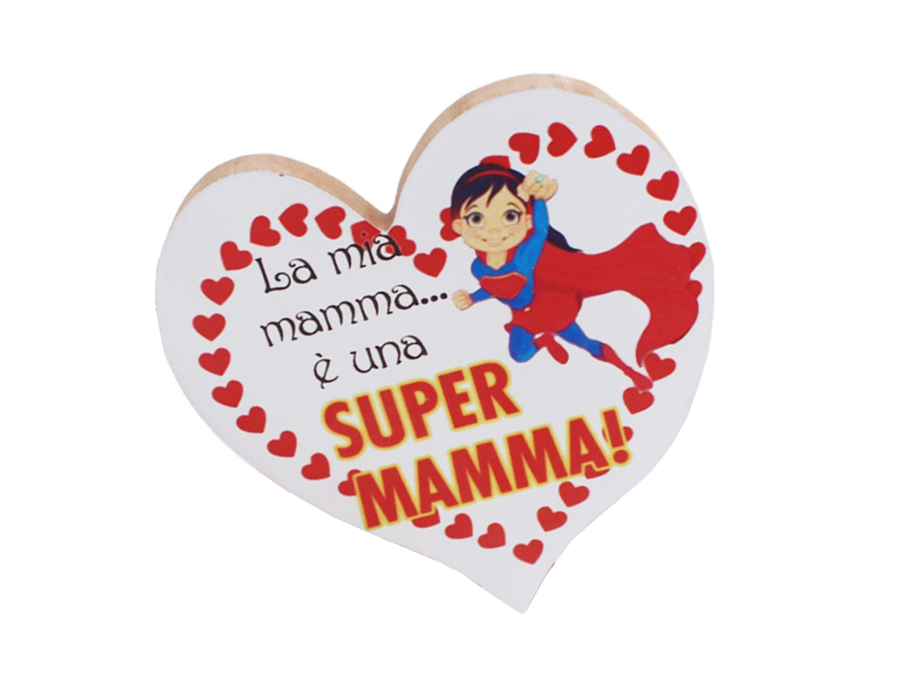 CUORE LEGNO SUPER MAMMA 13X12CM BIANCO 99418 CUORE LEGNO SUPER MAMMA 13X12CM BIANCO 99418