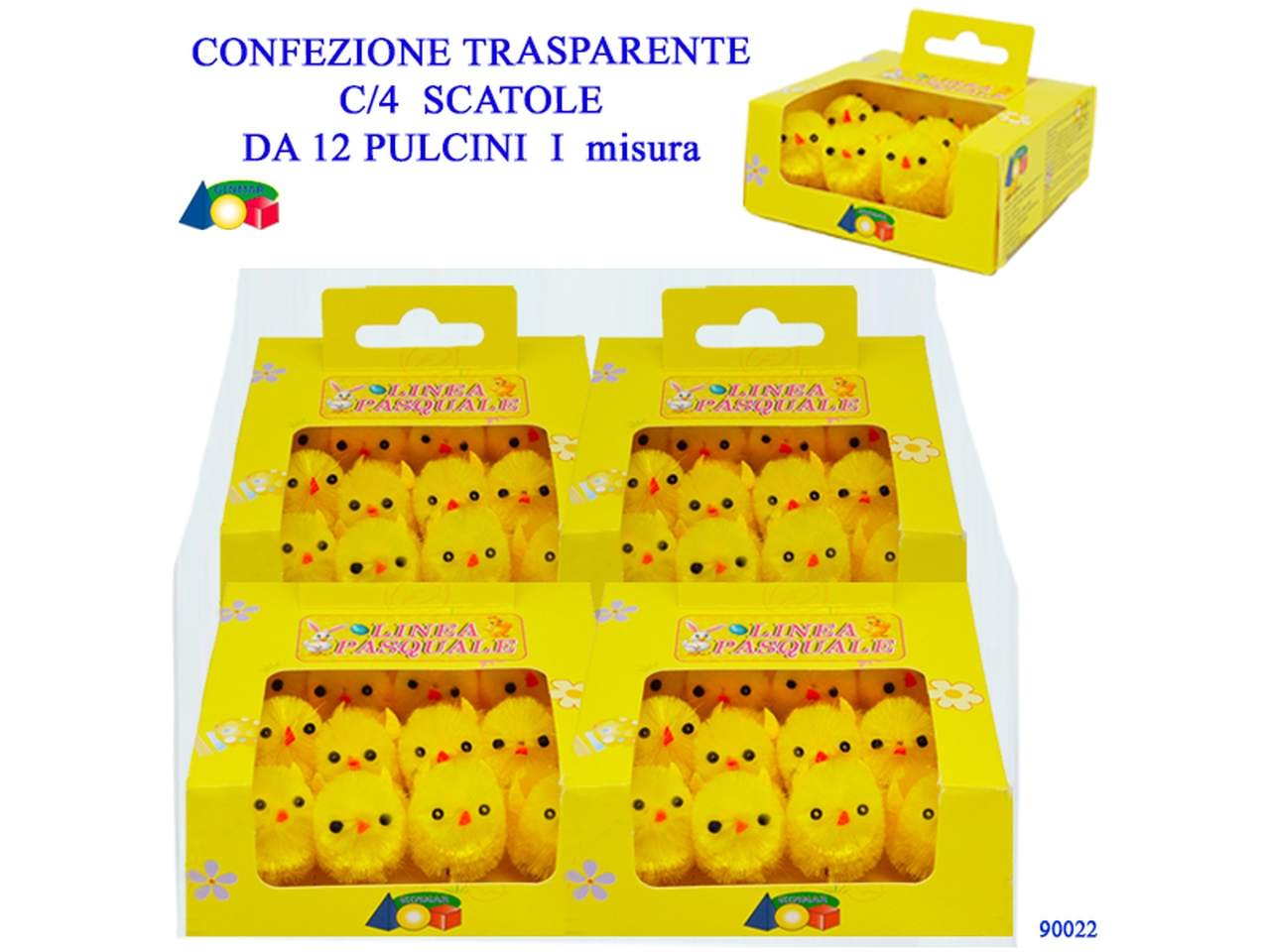 PULCINI I MISURA 4 BOX DA 12PULCINI 90022