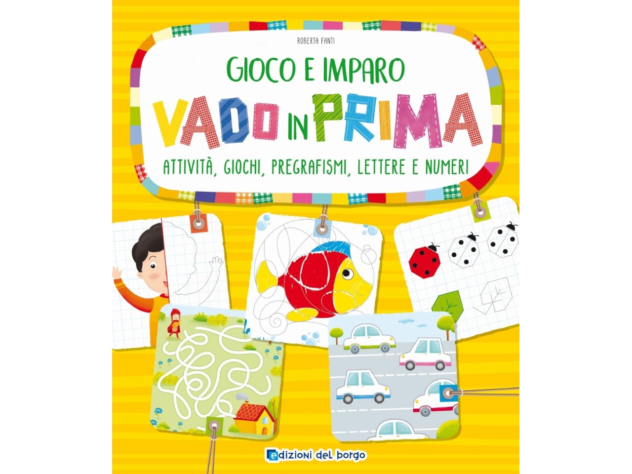 GIOCO E IMPARO – VADO IN PRIMA 77033D