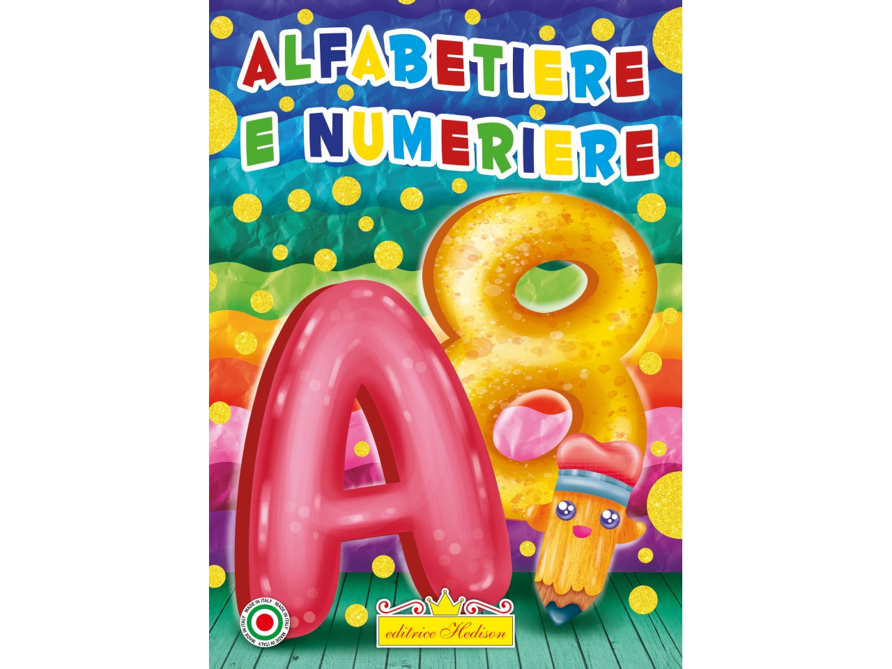 LIBRO ALFABETIERE NUMERIERE – SERIE DIDATTICA 9254 LIBRO ALFABETIERE NUMERIERE – SERIE DIDATTICA 9254